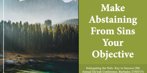 Make Abstaining from Sins Your Objective