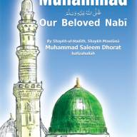 Muhammad ﷺ Our Beloved Nabi