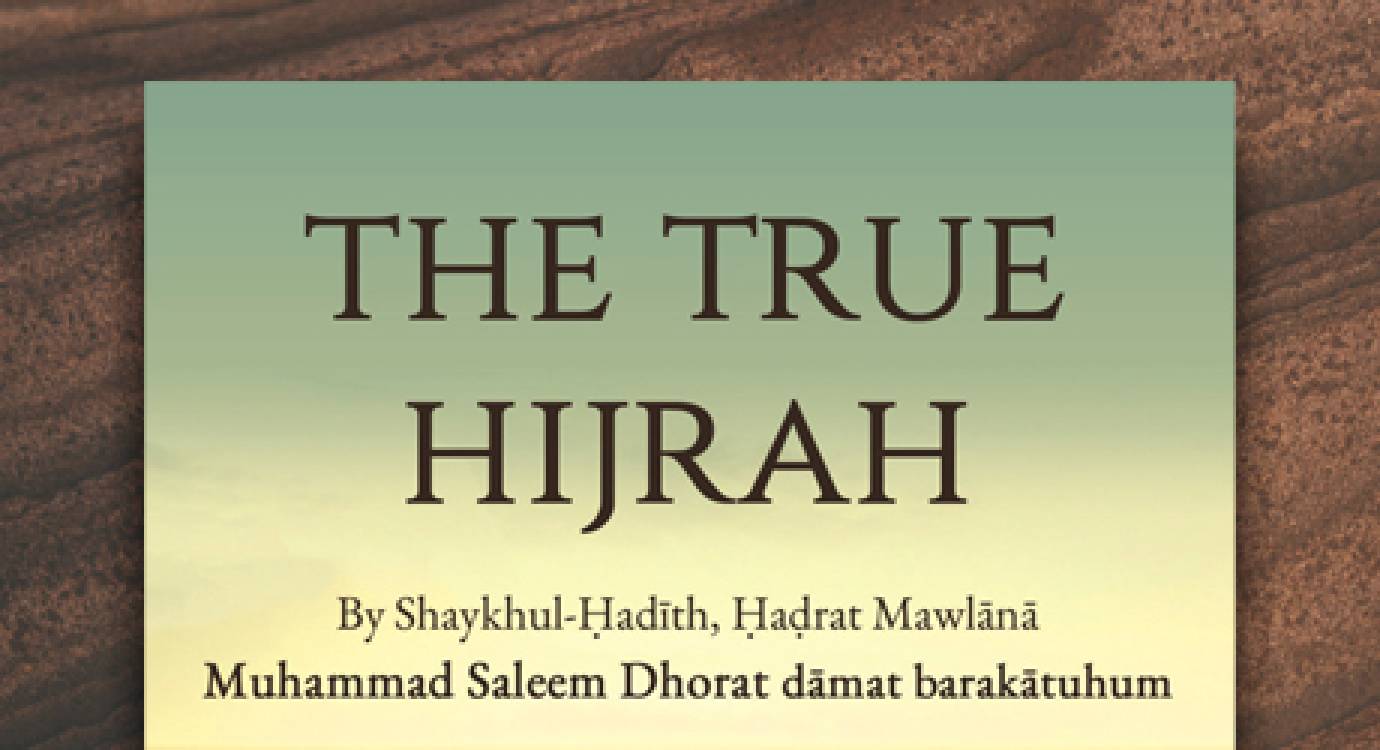 The True Hijrah